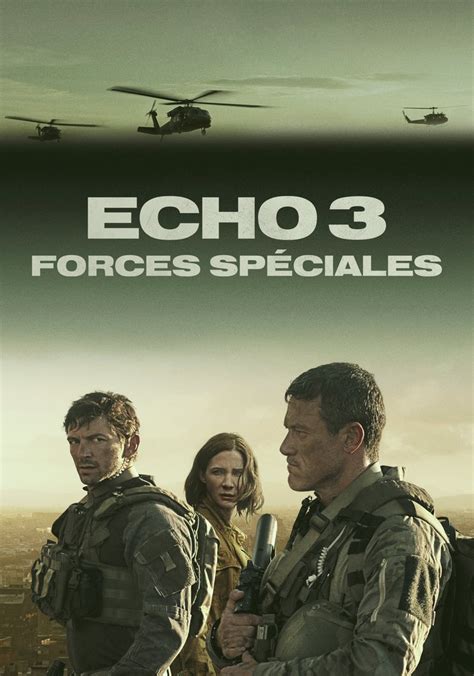Où regarder la série Echo 3 en streaming .
